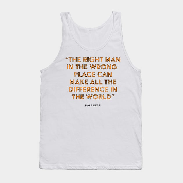 Half Life 2 G-Man Quote Tank Top by StebopDesigns